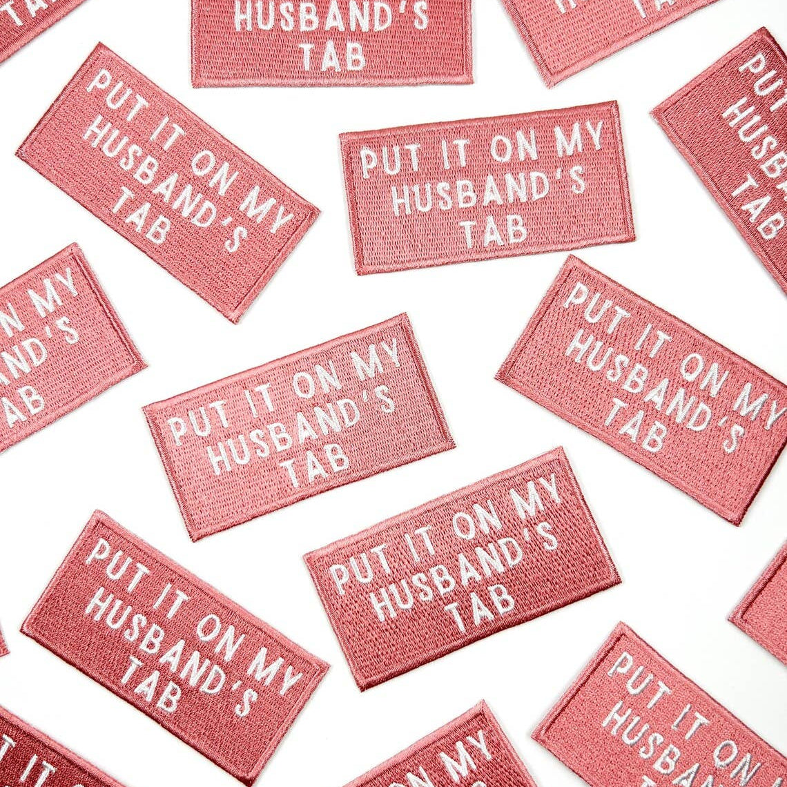 Pink Put It On My Husband's Tab Patch
