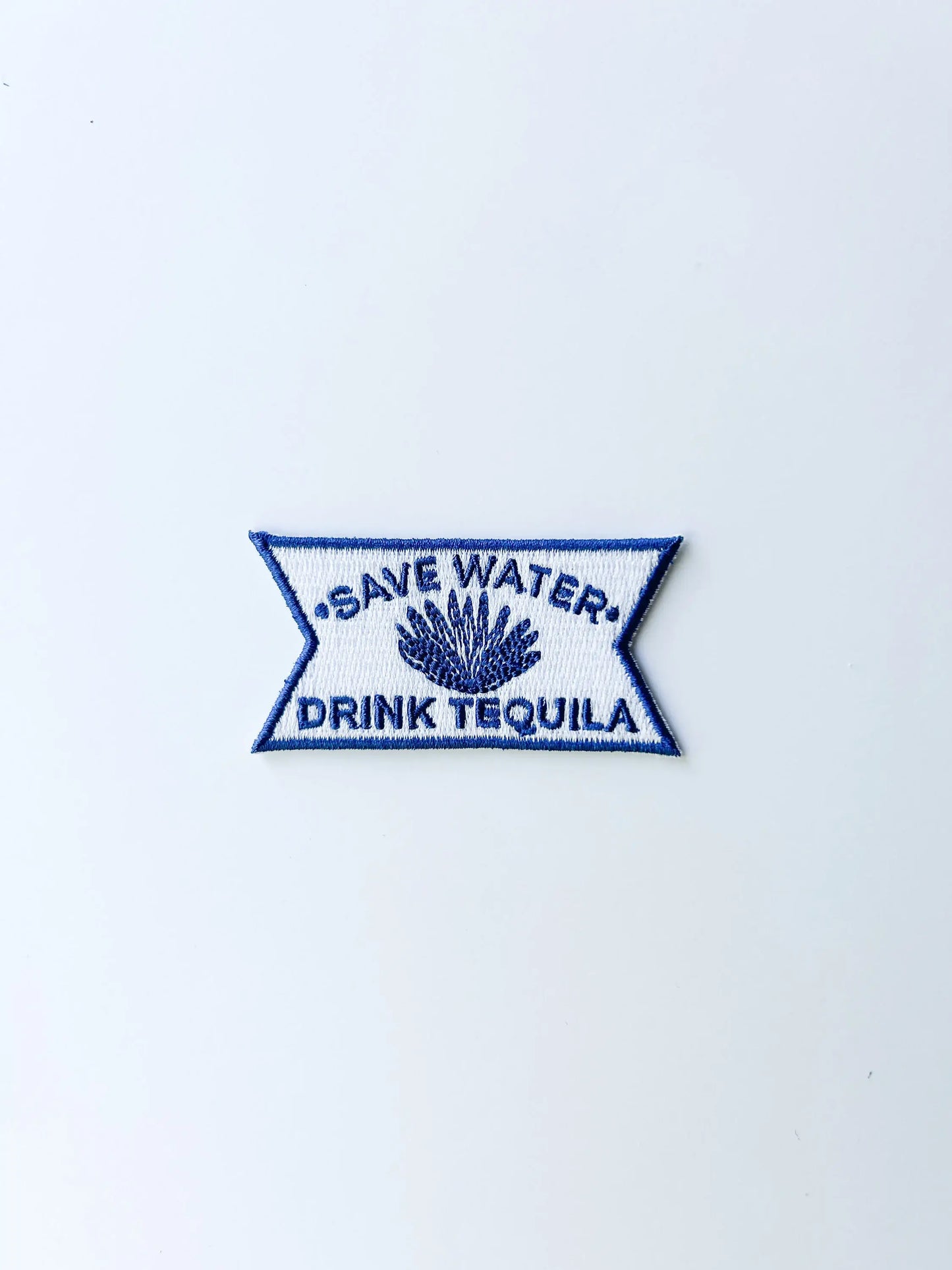 Blue Save Water Drink Tequila Patch