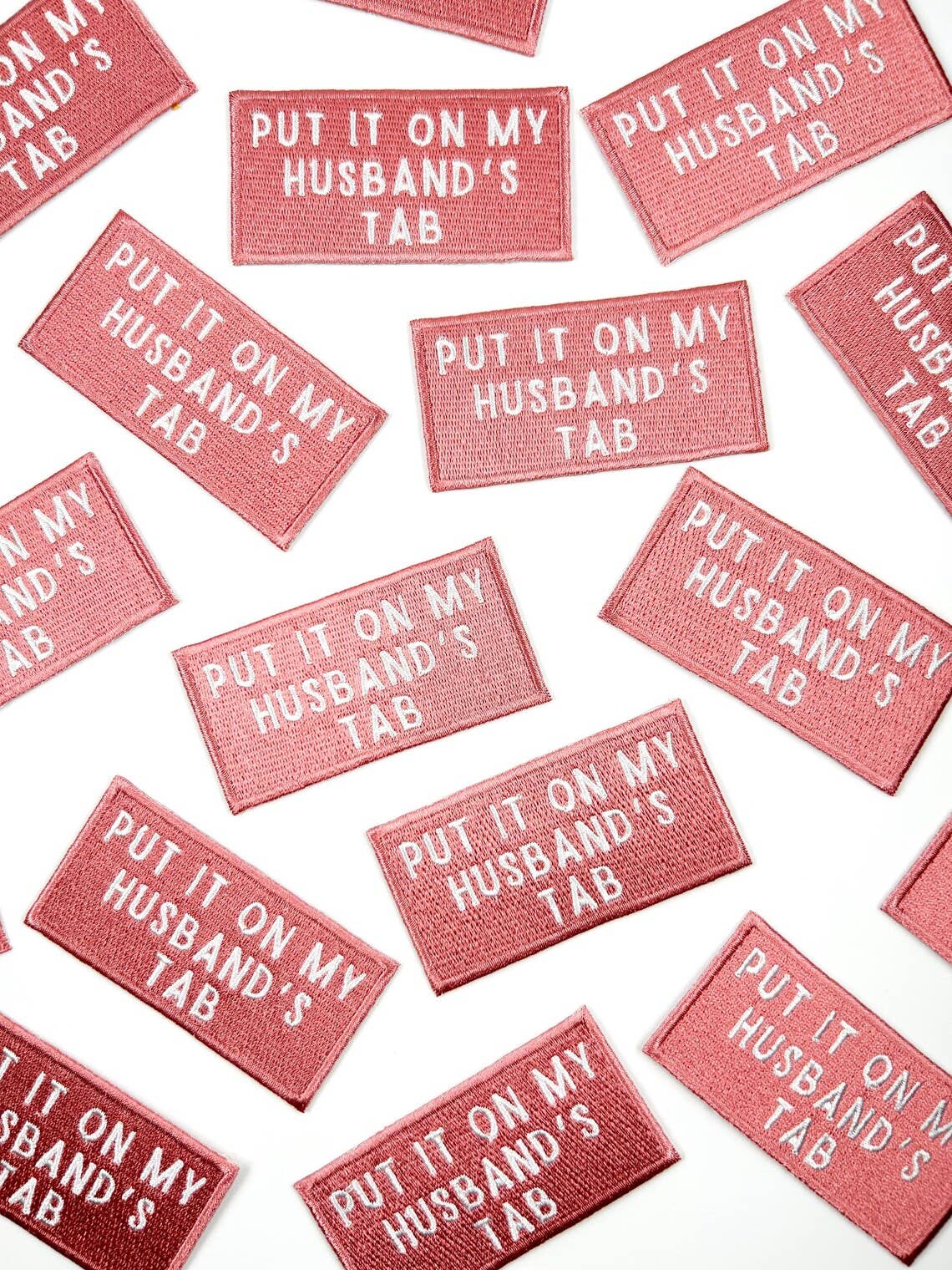 Pink Put It On My Husband's Tab Patch