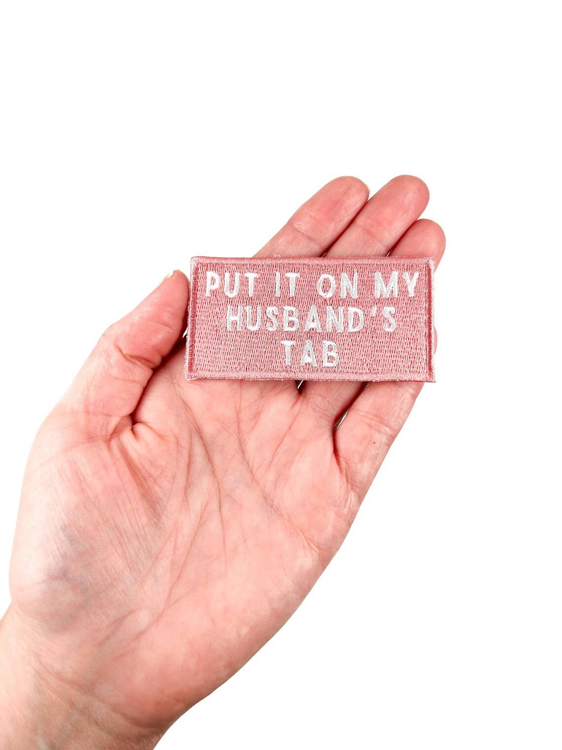 Pink Put It On My Husband's Tab Patch